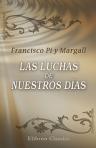 Las luchas de nuestros días