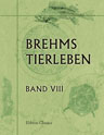 Brehms Tierleben. Allgemeine Kunde des Tierreichs. Band 8. Die Fische.