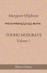 Young Musgrave. Volume 1