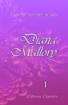 Diana Mallory. In two volumes. Volume 1