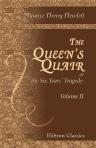 The Queen's Quair; or the Six Years' Tragedy. Volume 2