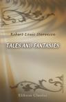 Tales and Fantasies. In one volume