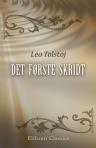 Det første skridt. Oversat af Em. Hansen