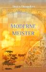 Moderne Meister. Charakterstudien aus Kunst und Leben
