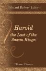 Harold, the Last of the Saxon Kings