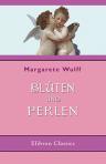 Blüten und Perlen. Kleine Erzählungen für Kinder von 5-8 Jahren