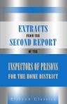 Extracts from the Second Report of the Inspectors of Prisons for the Home District