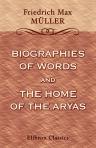 Biographies of Words and the Home of the Aryas