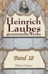 Heinrich Laubes gesammelte Werke. Band 18. Der deutsche Krieg. Buch 2. Waldstein, Teil 1