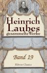 Heinrich Laubes gesammelte Werke. Band 19. Der deutsche Krieg. Buch 2. Waldstein, Teil 2