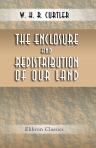 The Enclosure and Redistribution of Our Land