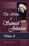 The Works of Samuel Johnson. In Twelve Volumes. With an Essay on His Life and Genius, by Arthur Murphy. Volume 9