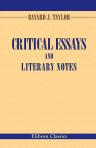 Critical Essays and Literary Notes
