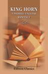 King Horn. A Middle-English Romance. Edited from the Manuscripts by Joseph Hall