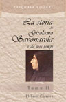 La storia di Girolamo Savonarola e de'suoi tempi. Tomo 2