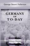 Germany of To-Day