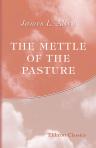 The Mettle of the Pasture