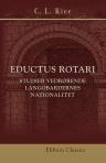 Eductus Rotari. Studier vedrørende Langobardernes Nationalitet