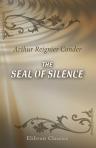 The Seal of Silence. A Novel