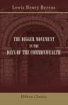 The Digger Movement in the Days of the Commonwealth. As Revealed in the Writings of Gerrard Winstanley, the Digger, Mystic and Rationalist, Communist and Social Reformer. By Lewis H. Berens