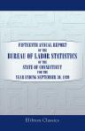 Fifteenth Annual Report of the Bureau of Labor Statistics of the State of Connecticut for the Year Ending September 30, 1899