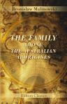 The Family Among the Australian Aborigines. A Sociological Study