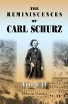 The Reminiscences of Carl Schurz. Volume 2. 1852-1863