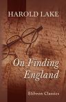 On Finding England. By Harold Lake