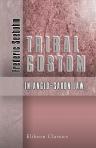 Tribal Custom in Anglo-Saxon Law. Being an Essay Supplemental to (1) 'The English Village Community' (2) 'The Tribal System in Wales'