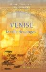 Venise, la ville des doges. Traduit de l'espagnol par mme Jean Carrère