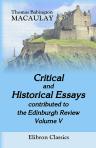 Critical and Historical Essays, contributed to the Edinburgh Review. In five volumes. Volume 5