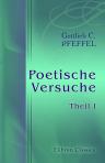 Poetische Versuche. Theil 1