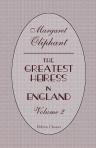 The Greatest Heiress in England. In two volumes. Volume 2