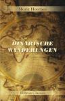 Dinarische Wanderungen. Kultur- und Landschaftsbilder aus Bosnien und der Herzegowina