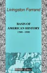 Basis of American History, 1500 - 1900. (The American Nation: A History. Volume 2)
