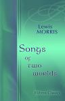 Songs of two worlds. Second series