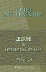 Lezioni di letteratura italiana dettate nell'Università di Napoli. Tomo 1