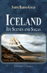 Iceland: Its Scenes and Sagas