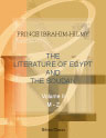 The Literature of Egypt and the Soudan from the Earliest Times to the Year 1885 inclusive. A Bibliography. In Two Volumes. Volume 2. M - Z. With Appendix of Additional Works to May 1887