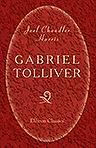 Gabriel Tolliver. A Story of Reconstruction