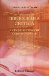 Bibliografia critica delle antiche reciproche corrispondenze politiche, ecclesiastiche, scientifiche, letterarie, artistiche dell'Italia colla Russia, colla Polonia ed altre parti settentrionali. Il tutto raccolto ed illustrato con brevi cenni biografici