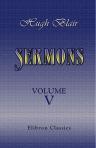 Sermons. In Five Volumes. Volume 5