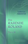 Der rasende Roland. Teil 2