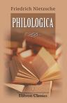 Philologica. Band I. Gedrucktes und Ungedrucktes aus den Jahren 1866 - 1877