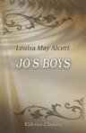 Jo's Boys. A Sequel to 'Little Women'