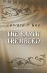 The Earth Trembled