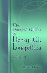 The Poetical Works of Henry W. Longfellow. Volume 2