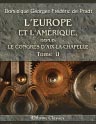 L'Europe et l'Amérique, depuis le congrès d'Aix-la-Chapelle. Tome 2