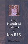 One Hundred Poems of Kabir. Translated by Rabindranath Tagore. Assisted by Evelin Underhill