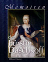 Memoiren der Fürstin Daschkoff. Zur Geschichte der Kaiserin Katharina II. Nebst Einleitung von Alexander Herzen.Teil 2